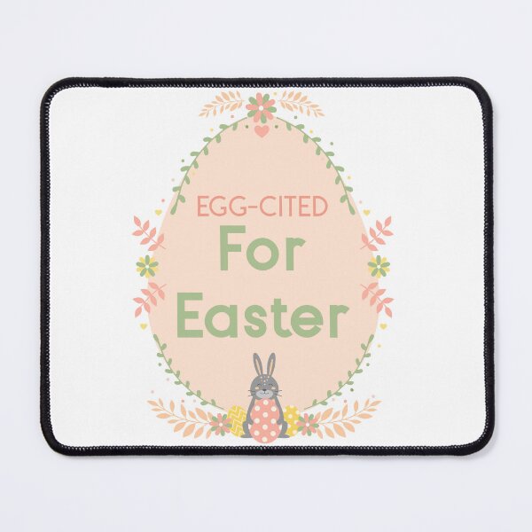 Item preview, Egg-Cited For Easter designed and sold by designsbychrisp.