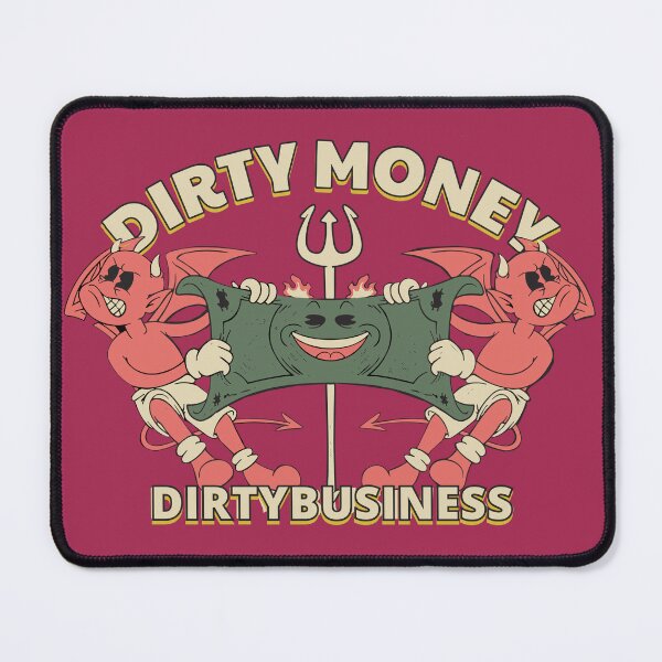 Item preview, Dirty Money, Dirty Business designed and sold by The  Qash.