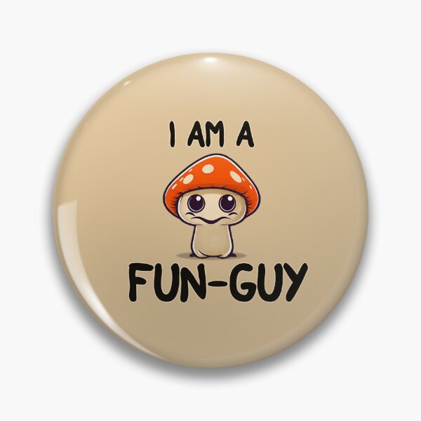 Item preview, Fun guy funny Mushroom Humor gifts for Guys, Gifts for Men Funny Mushroom  Funguy  designed and sold by Wow-arts.