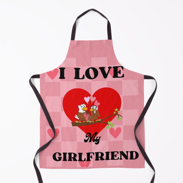 Item preview, I Love my Girlfriend designed and sold by NexCreation.