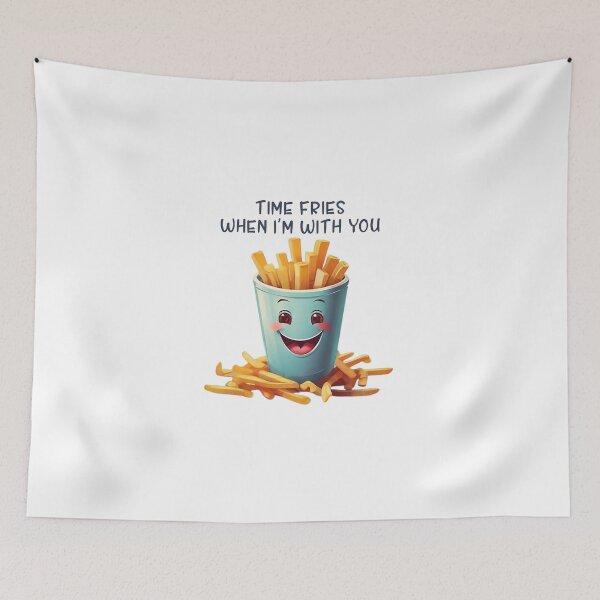 Item preview, TIME FRIES WHEN I’M WITH YOU designed and sold by likbatonboot.