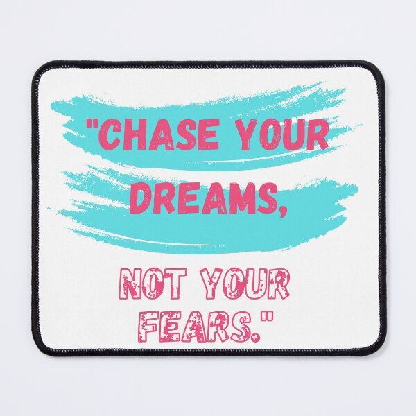 Item preview, Pinky Chase your dreams, not your fears designed and sold by PinkLepord.