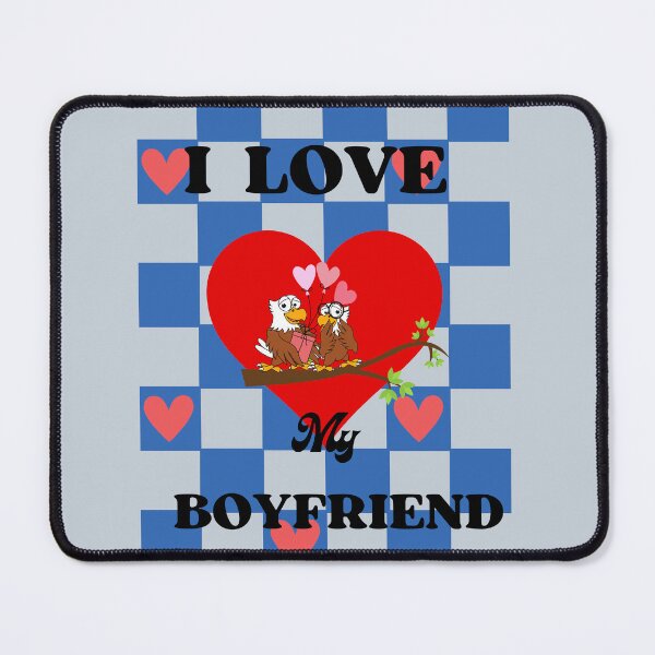 Item preview, I love my boyfriend designed and sold by NexCreation.
