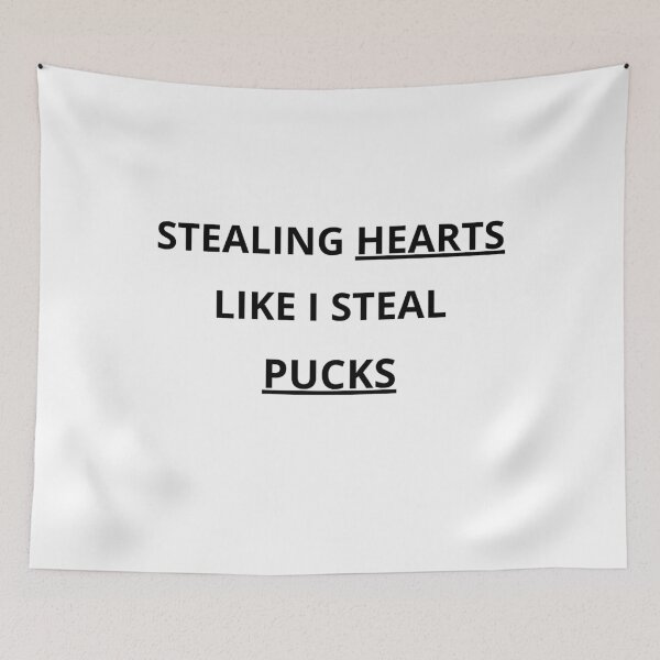 Item preview, Stealing hearts like i steal pucks designed and sold by NexCreation.