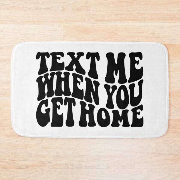 Item preview, Text Me When You Get Home  designed and sold by Hairball-Pets.
