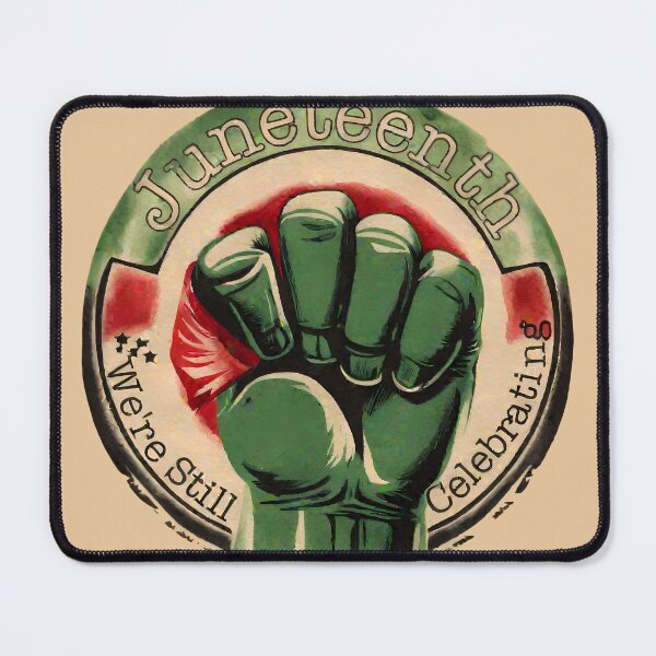 Item preview, Juneteenth: We're Still Celebrating designed and sold by @ndrys.