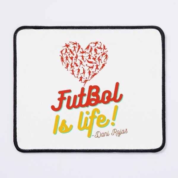Item preview, Football is life! futbol is life! Dani Rojas  designed and sold by Isabellapatters.