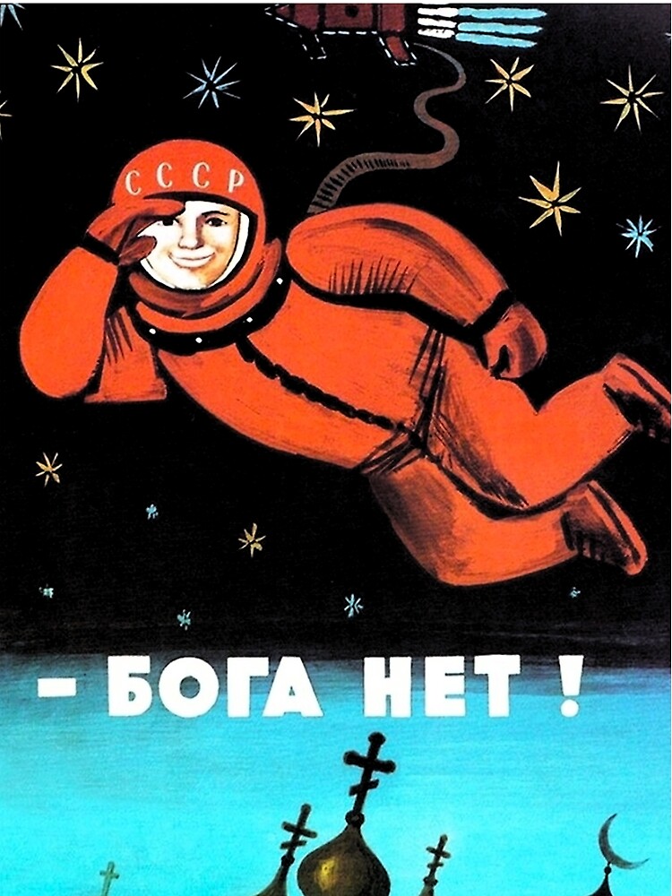 "I See No God Up Here! Бога Нет!" by flashman