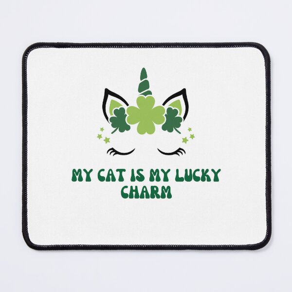 Item preview, My cat is my lucky charm designed and sold by Creativedsigna.