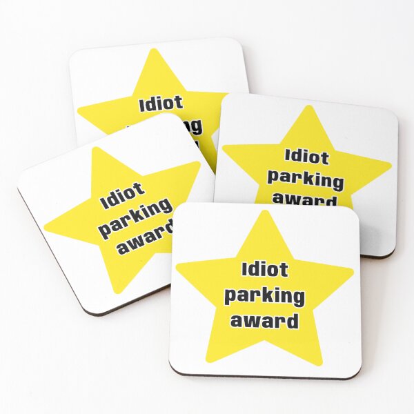 Item preview, Idiot parking award designed and sold by brentlokk.