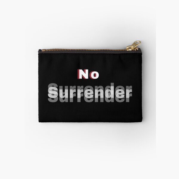 Item preview, No surrender customized  designed and sold by theparkfact0.