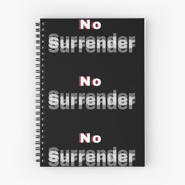 Item preview, No surrender customized  designed and sold by theparkfact0.