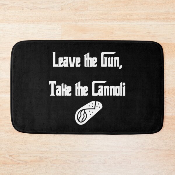 Item preview, Take the gun leave the cannoli designed and sold by brentlokk.