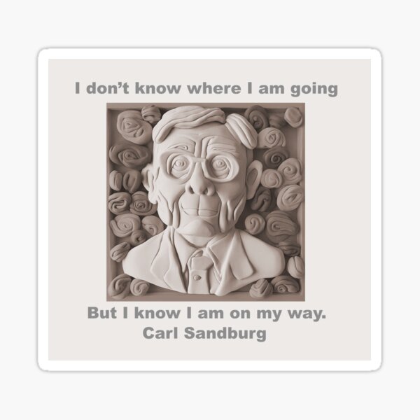 Item preview, I don't know where I am going but I know I am on my way. designed and sold by ComicJo.