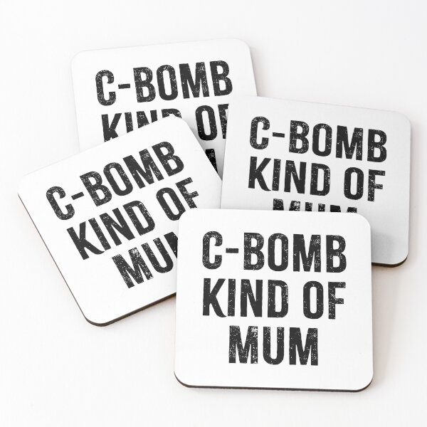 Item preview, C-Bomb Kind of Mum designed and sold by PaulSDesign.