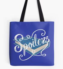 Spoilers.... Tote Bag