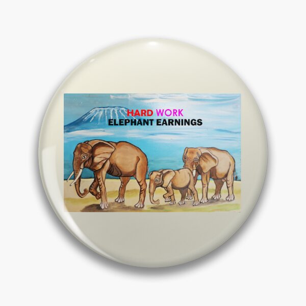 Item preview, Hard Work Elephant Earnings designed and sold by annenambiro.
