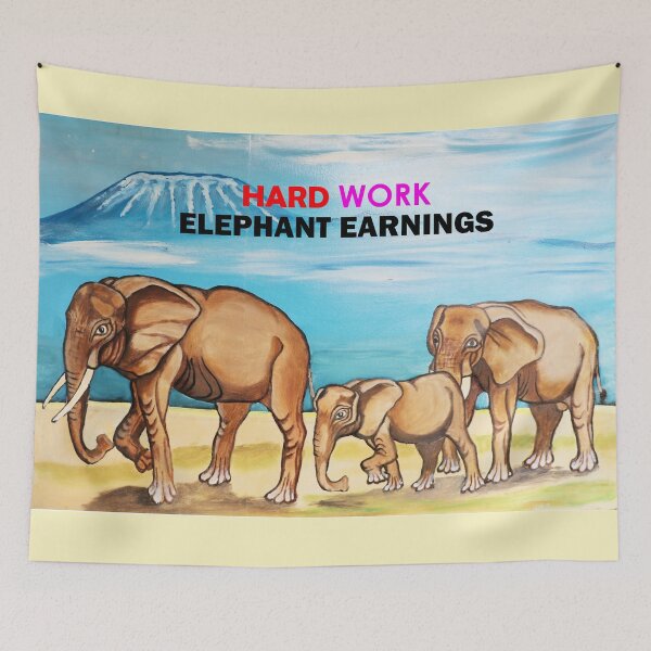 Item preview, Hard Work Elephant Earnings designed and sold by annenambiro.