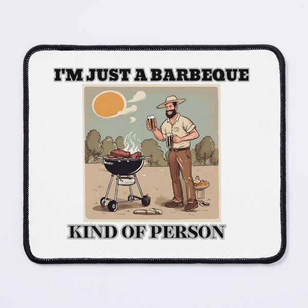 Item preview, I'm just a barbaque kind of person 3 designed and sold by LorenzoArtZa.