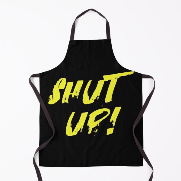 Item preview, Shut up designed and sold by mantra2023.