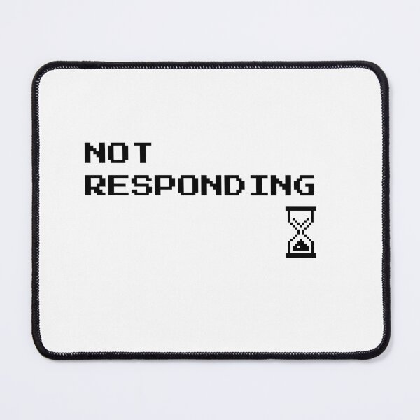 Item preview, Not Responding Sticker, Mugs and Other designed and sold by Pohnnatee Dechachokdee.