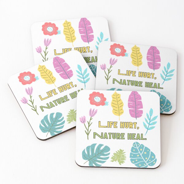 Item preview, Life hurt, Nature heal. : Quotes on Life Healing designed and sold by Blendfactor.