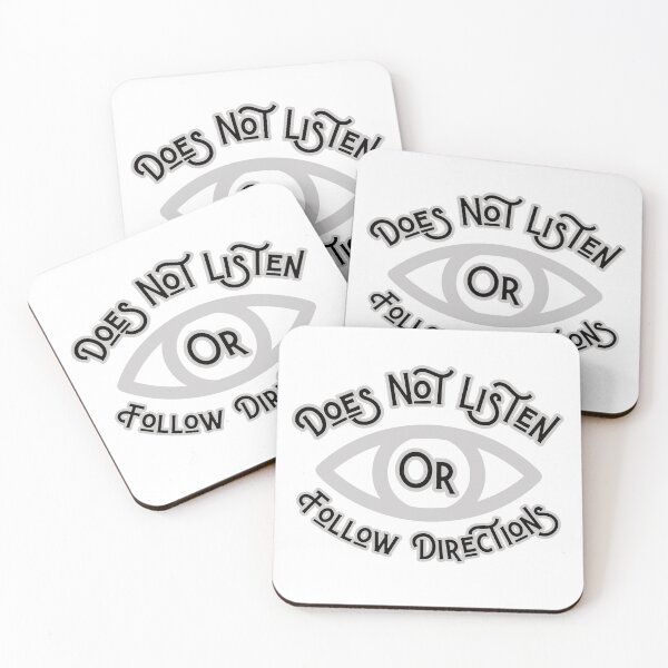 Item preview, Does Not Listen Or Follow Directions designed and sold by Psycho-Crazy.