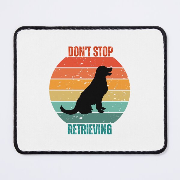 Item preview, Don't stop retrieving designed and sold by belladesign7.