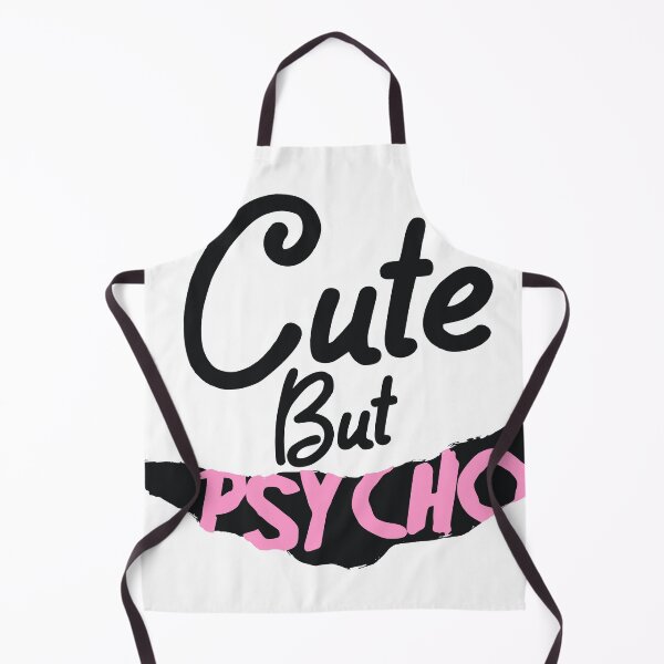 Item preview, Cute but psycho designed and sold by dmtdc.