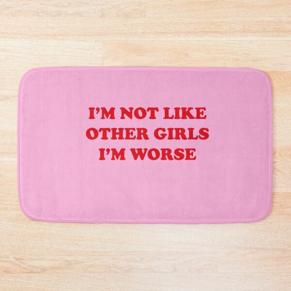 Item preview, I'm not like other girls, I'm worse designed and sold by Profashionall.