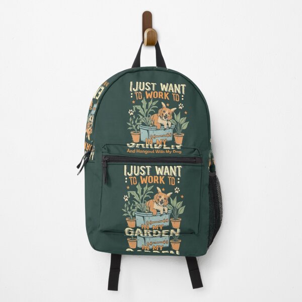 Item preview,  I Just Want To Work In My Garden And Hangout With My Dog designed and sold by Verycutethings.