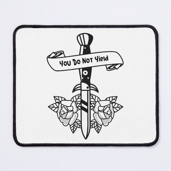 Item preview, You do not Yield designed and sold by JustCrafted.