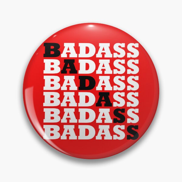 Item preview, Badass designed and sold by Ultimate-Rabbit.