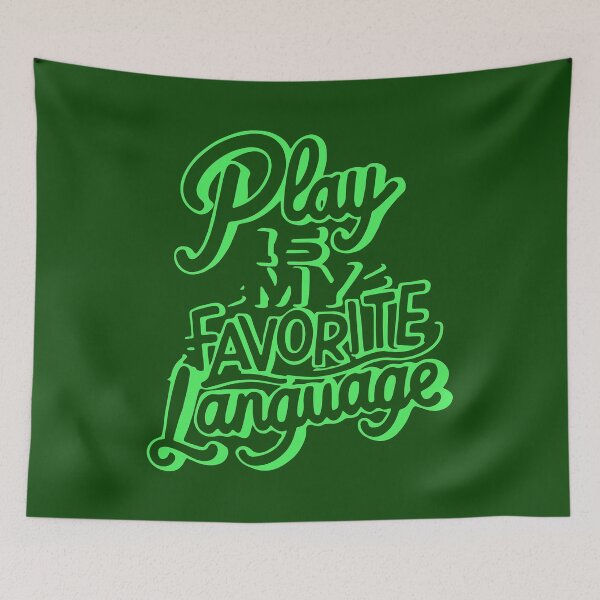 Item preview,  Play Is My Favorite Language designed and sold by box-artshop.