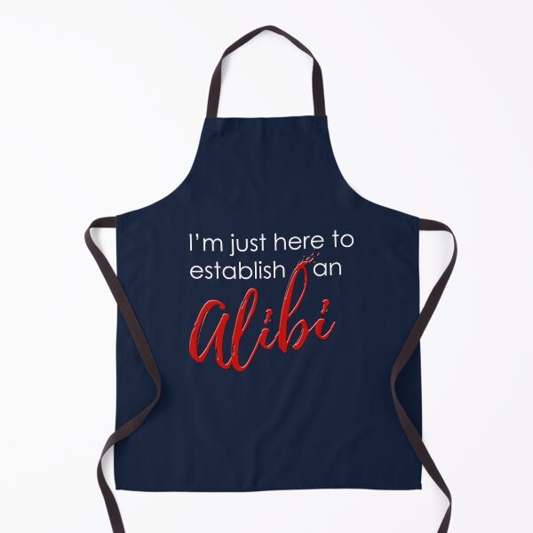 Item preview, I'm just here to establish an alibi t-shirt, unisex shirt, funny shirts, life quote t-shirts designed and sold by kandoussishop.