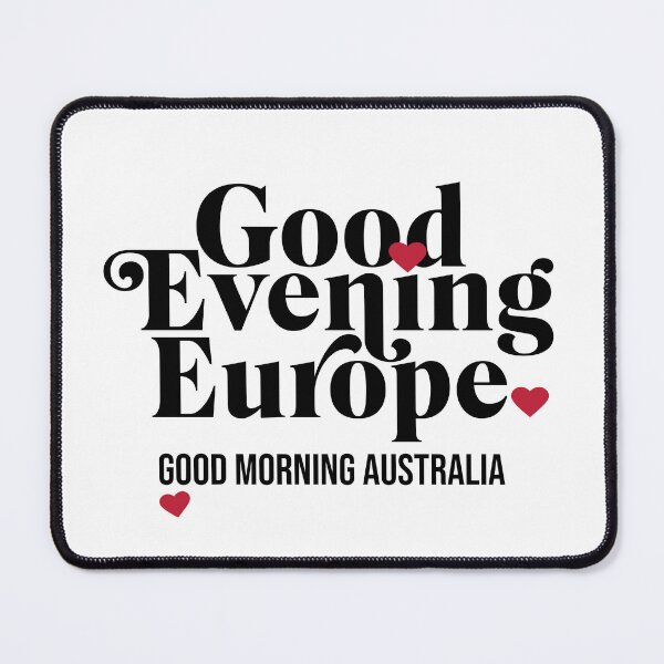 Item preview, Eurovision Good Evening Europe Good Morning Australia designed and sold by humnoo.