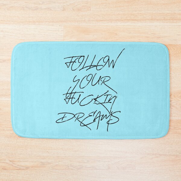 Item preview, follow your fuckin' dreams designed and sold by Ultimate-Rabbit.