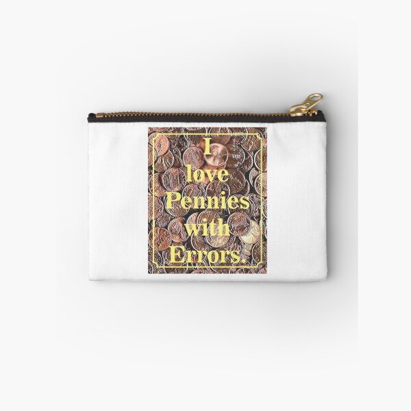 Item preview, I Love Pennies with Errors  designed and sold by TerScott.