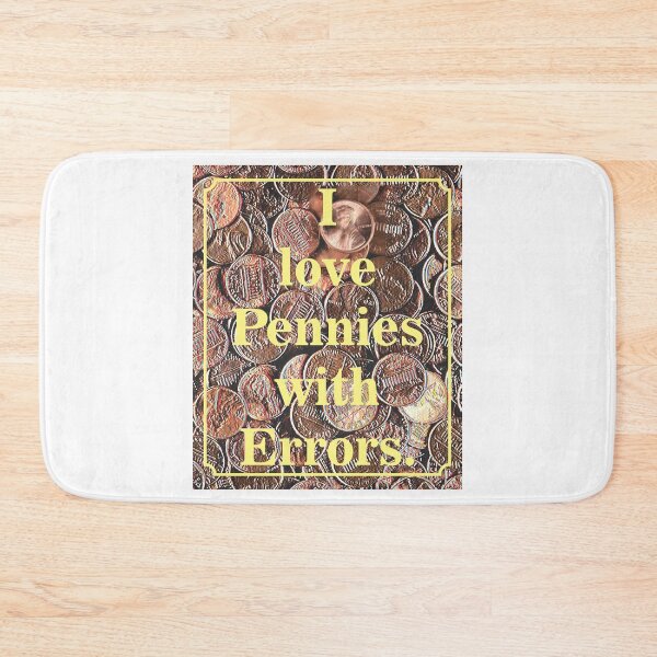 Item preview, I Love Pennies with Errors  designed and sold by TerScott.