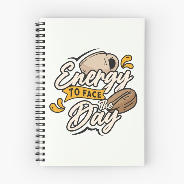 Item preview, Energy To Face The Day - Coffee Lover's Motto designed and sold by RuyaFab.