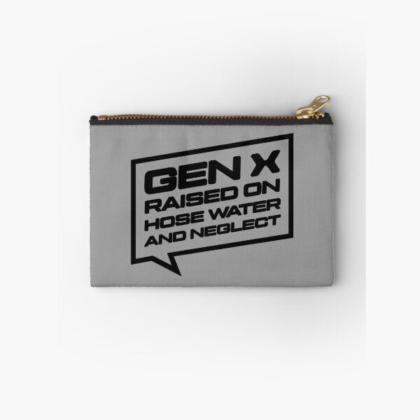 Item preview, Gen X Raised on Hose Water and Neglect, Retro Nostalgia Funny Humor designed and sold by artworkathome.