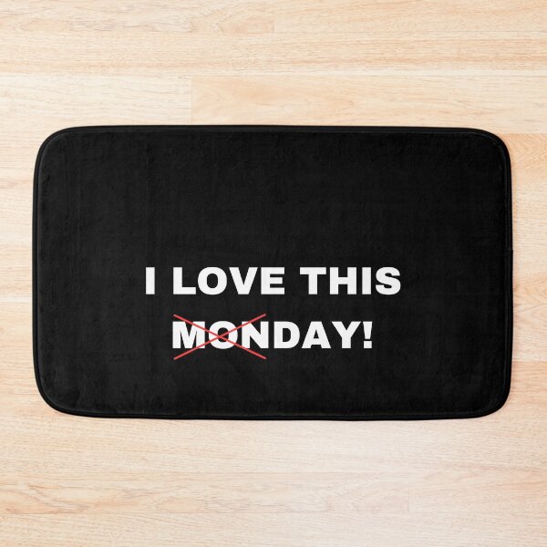 Item preview, I love this day monday - simple text, minimalism designed and sold by coolvibes-shop.