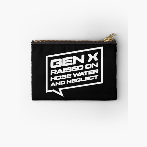 Item preview, Gen X Raised on Hose Water and Neglect, Retro Nostalgia Funny Humor designed and sold by artworkathome.