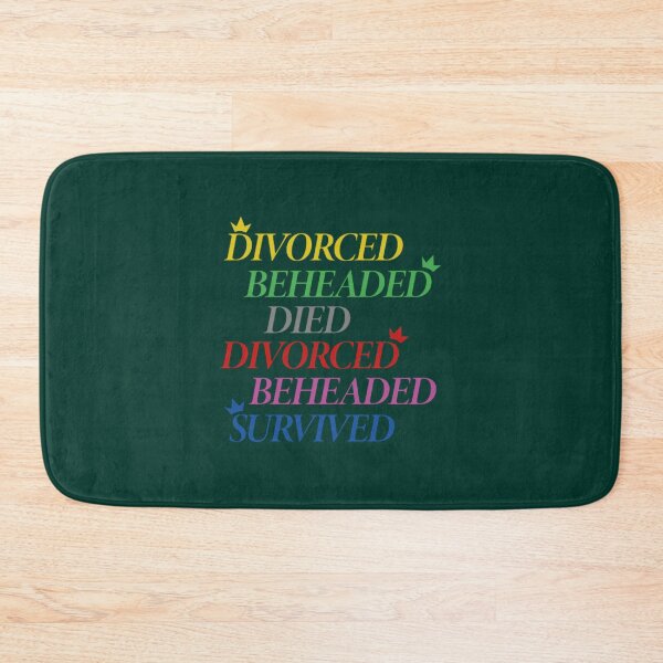 Item preview, Divorced… Beheaded… Six! designed and sold by johannamarin.