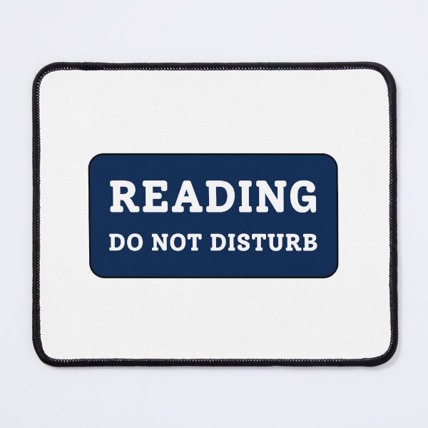 Item preview, Reading Do Not Disturb designed and sold by Inspirationmotivation.