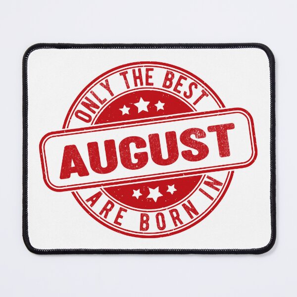 Item preview, only the best are born in august designed and sold by HB Shirts.