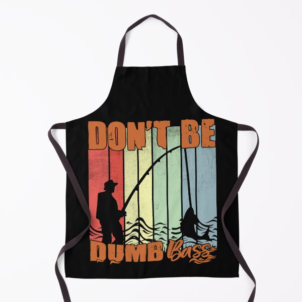 Item preview, Don't Be A Dumb Bass Funny quote Fishing Dad Jokes designed and sold by Ouzgane.