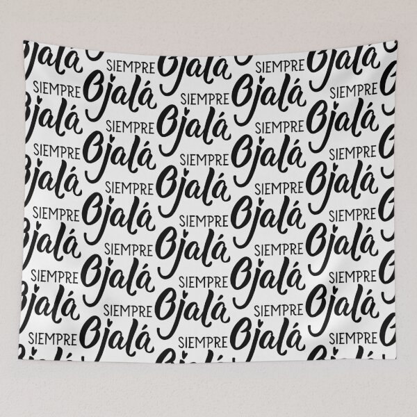 Item preview, Ojalá siempre. Hopefully always - in Spanish.  designed and sold by pidzam4e.