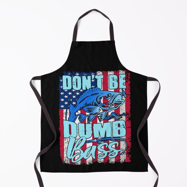 Item preview, Don't Be A Dumb Bass Funny quote Fishing Dad Jokes designed and sold by Ouzgane.