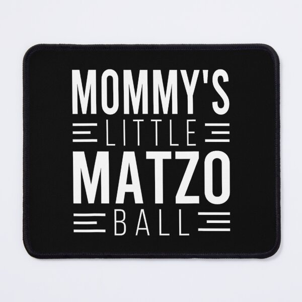 Item preview, Mommy’s Little Matzo Ball Funny Saying designed and sold by rewingjadeArt.